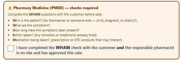 PharmacyPOS PMED / WHAM check prompt shown at the till, with the WHAM questions and a pharmacist approval confirmation